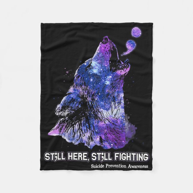 Wolf Still Here Still Fighting Suicide Prevention  Fleece Blanket (Front)