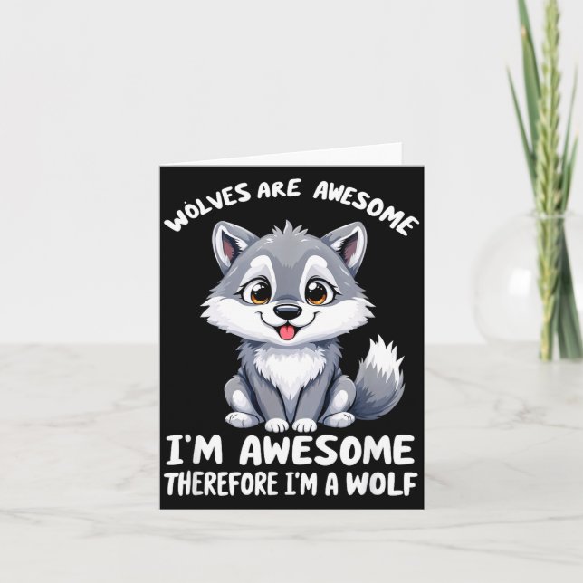Wolves Are Awesome Funny Wolf Gif Zookeeper  Card (Front)