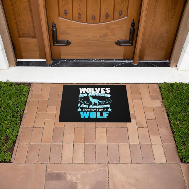 Wolves Are Awesome I Am Awesome Funny Wolf Doormat (Outdoor)