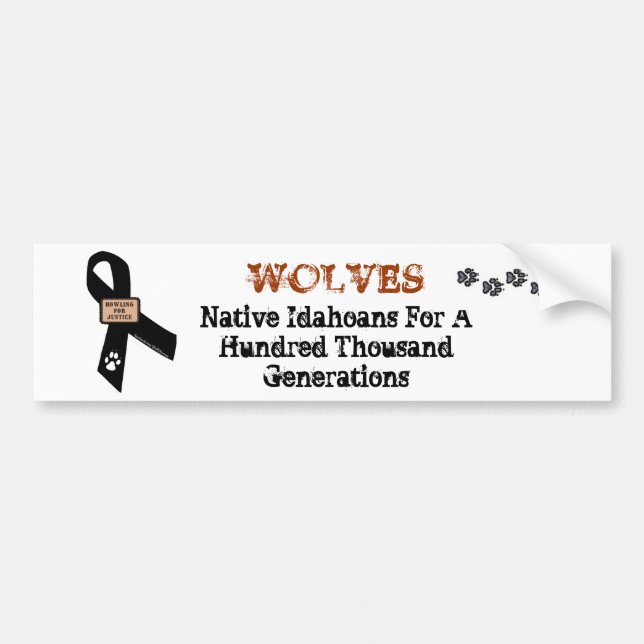 Wolves Are Native Idahoans. Bumper Sticker (Front)
