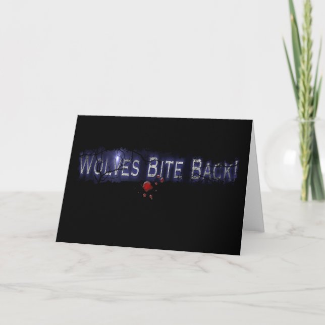 Wolves Bite Back Bloody Greeting Card (Front)
