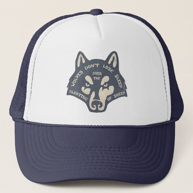 Wolves Don't Lose Sleep Trucker Hat (Front)