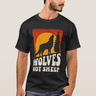 Wolves Not Sheep Funny Wolf Howling Men Retro Vint T-Shirt
