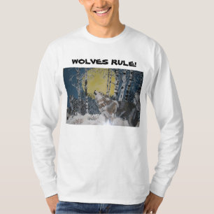 WOLVES RULE! SHIRT