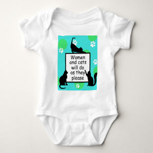 Woman and Cats will do as they Please Baby Bodysuit