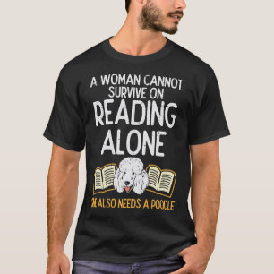 Woman Book Librarian Reading Poodle Pet Dog Lover  T-Shirt