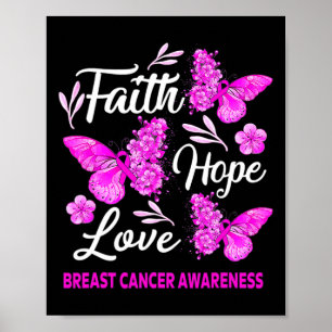 Woman Breast Cancer Awareness Faith Hope Love Butt Poster