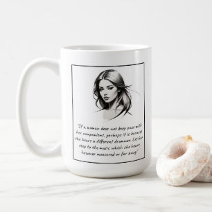 Woman -- Different Drummer Quote Coffee Mug