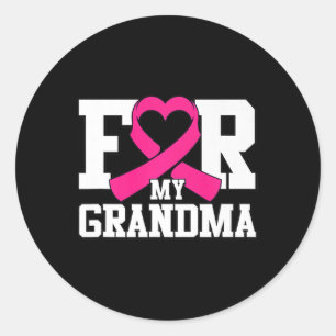 Woman For My Grandma Breast Cancer Awareness Pink  Classic Round Sticker