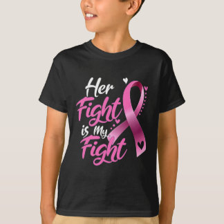 Woman Her Fight Is My Fight Breast Cancer Awarenes T-Shirt