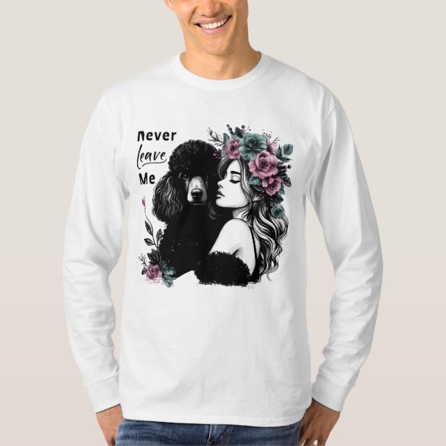 Woman Hugging Poodle With Flowers T-Shirt (Front)