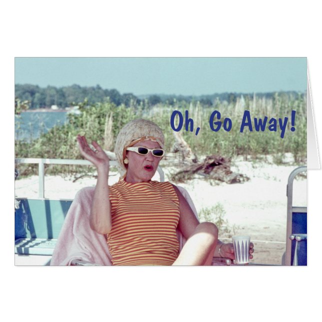 Woman in Hair Rollers, Oh, Go Away Humourous (Front Horizontal)