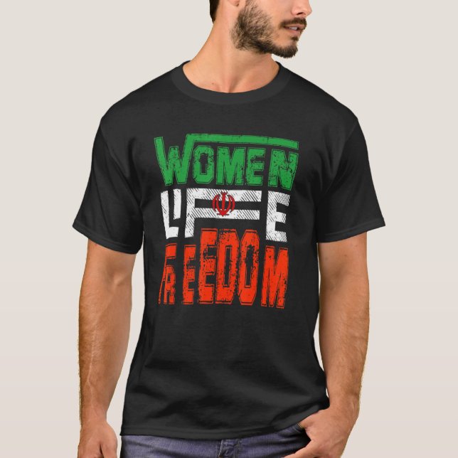 Woman Life Freedom Iran Zan Zendegi Azadi Persian T-Shirt (Front)
