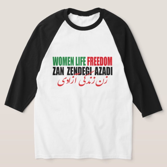 Woman Life Freedom Iran Zan Zendegi Azadi Persian T-Shirt (Laydown)