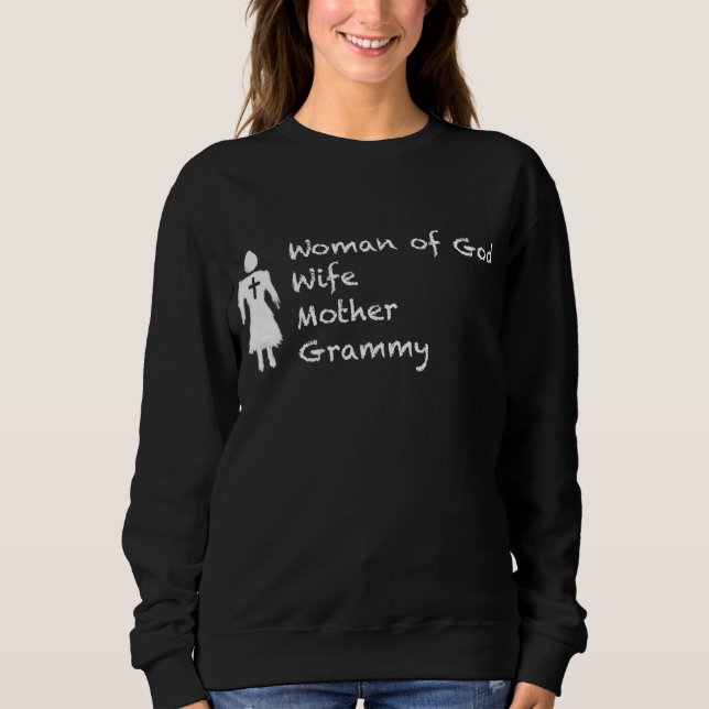 Woman of God sweatshirt (Front)
