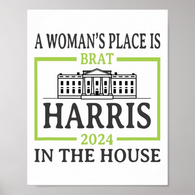 Woman’s Place Is In The White House 2024 Kamala Ha Poster (Front)