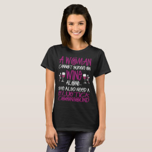 Woman Survive On Wine Needs Bluetick Coonhound Tee