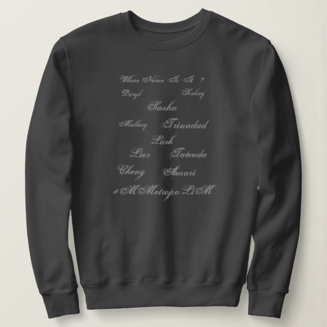 Woman Sweatshirt,Unisex Names on Front Family Size Sweatshirt (Design Front)