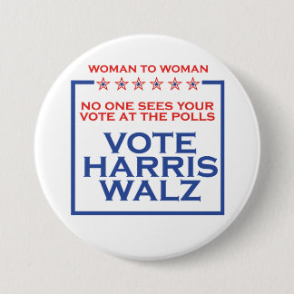 Woman To Woman Vote Harris Walz 3" Button
