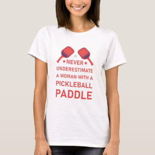 Woman with Pickleball Paddle T-Shirt