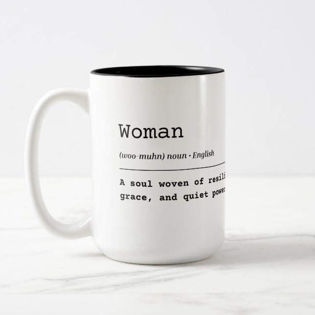 Woman – Woven with Strength Two-Tone Coffee Mug (Left)