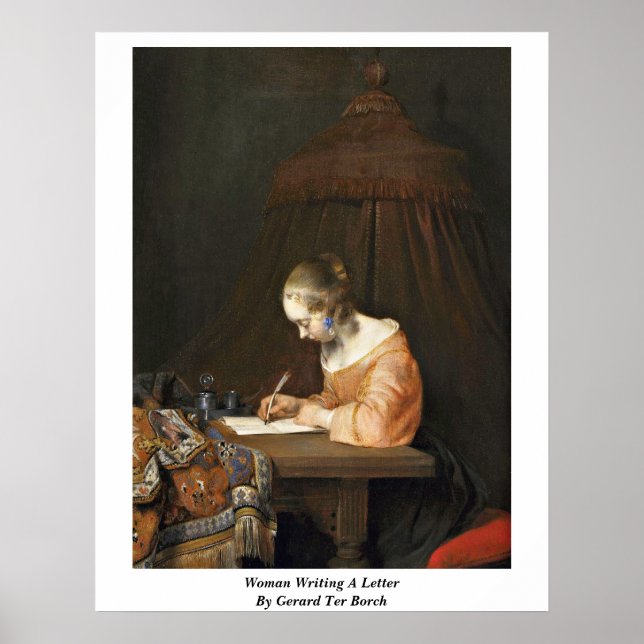 Woman Writing A Letter By Gerard Ter Borch (Ii) Poster (Front)