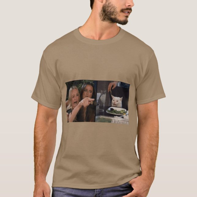 woman yelling at cat meme friends funny T-Shirt (Front)