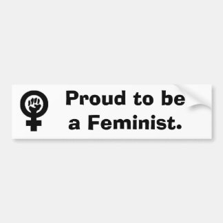 WomanFist, Proud to be a Feminist. Bumper Sticker