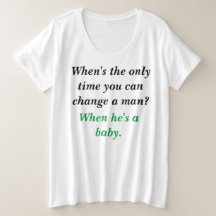 #WomanFunnyTShirt Plus Size T-Shirt
