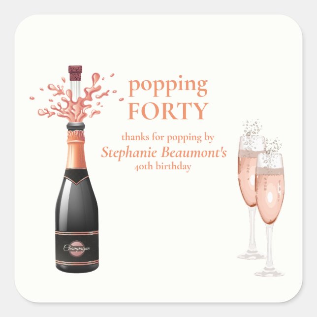 Woman's Funny Popping Champagne 40th Birthday Square Sticker (Front)