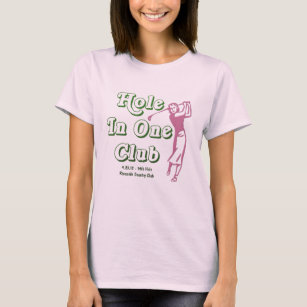 Womans Hole In One Bragging Rights Customised Golf T-Shirt