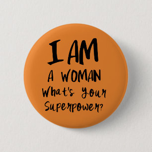 Woman's Super Power Button   Mini Brothers