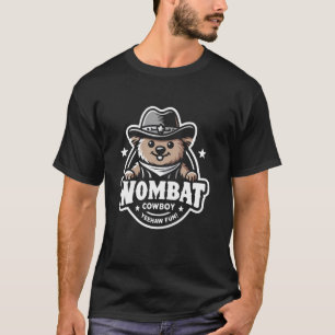 Wombat Cowboy Yeehaw Fun T-Shirt