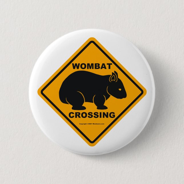 Wombat Crossing Sign 6 Cm Round Badge (Front)