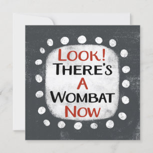 Wombat Now Greeting Card