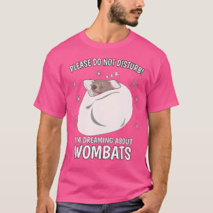 Wombat Sleeping Pj Top I'M Dreaming About Wombats