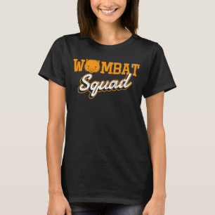 Wombat Squad Cute Rodent Wombat Nature Animal T-Shirt