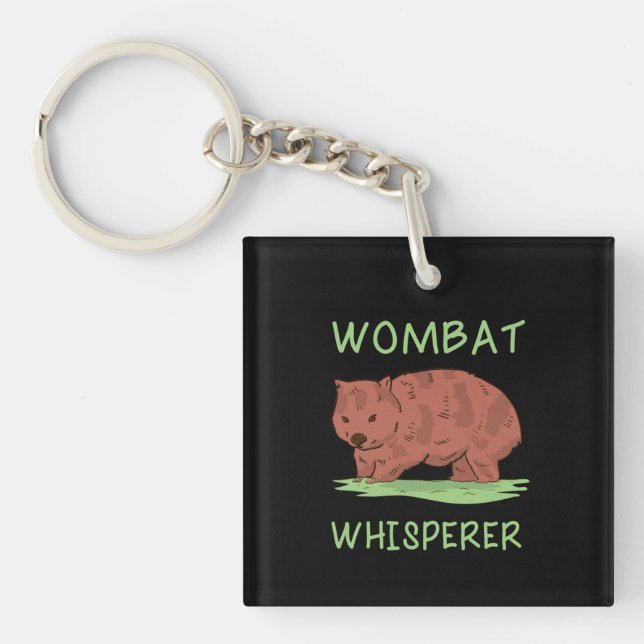 Wombat Whisperer  Key Ring (Front)