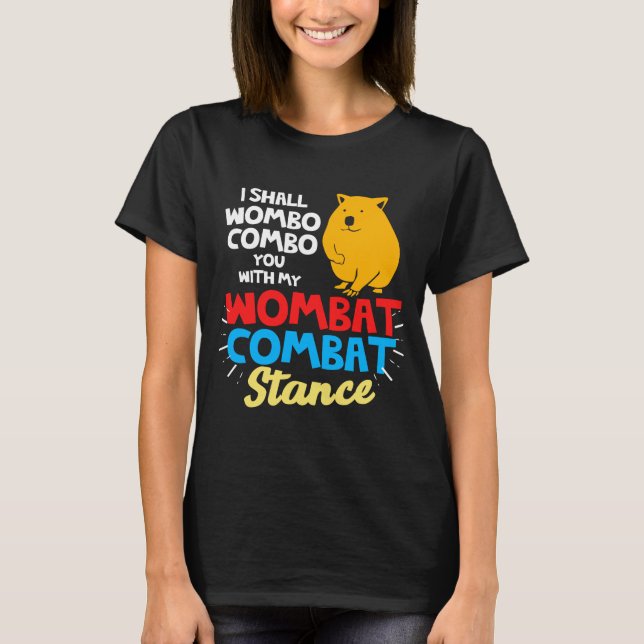 Wombat Wombo Combo Wombat Combat Stance Australia T-Shirt (Front)