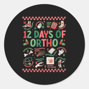 Women 12 Days Of Ortho Christmas Orthopedic Winter Classic Round Sticker