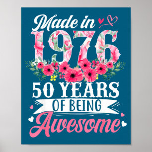 Women 50th Birthday Born 1976 Floral Poster