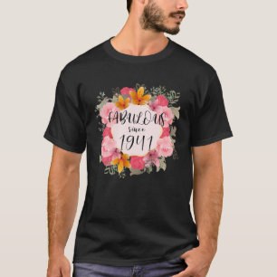 Women 79 Years Old Fabulous Since 1941 Happy 79th  T-Shirt