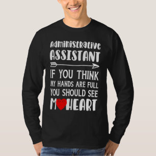 Women Administrative Assistant T-Shirt