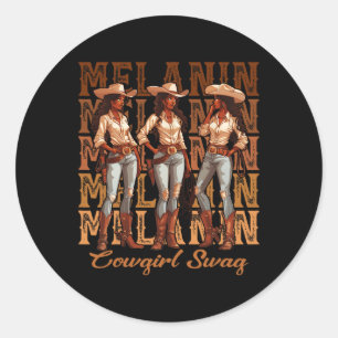 Women African Melanin Cowgirl Swag Black History M Classic Round Sticker