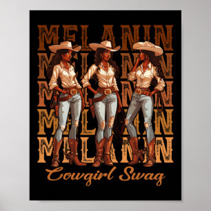 Women African Melanin Cowgirl Swag Black History M Poster