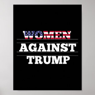 Women Against Trump - Anti Donald Trump Resistance Poster