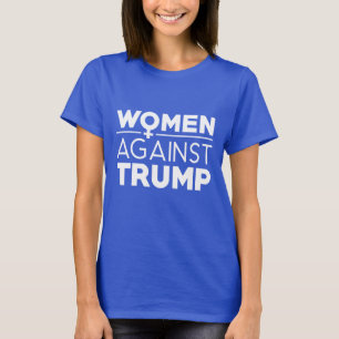 Women Against Trump T-Shirt