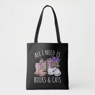 Women All I Need Is Books And Cats Cat Lover Kitte Tote Bag