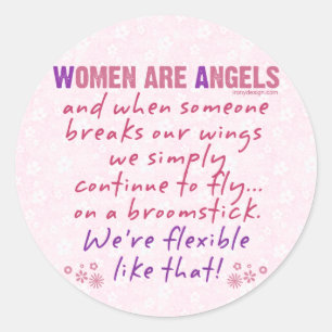 Women are Angels Classic Round Sticker