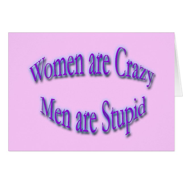 Women Are Crazy blue (Front Horizontal)